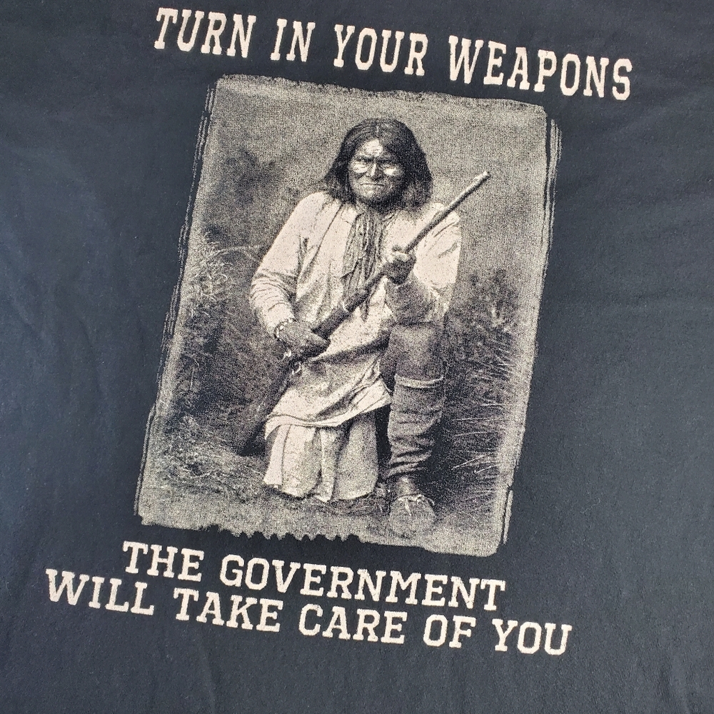 Turn in Your Weapons 2A Geronimo Graphic Tee sz XL New Mexico Territory. Native.